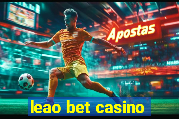 leao bet casino